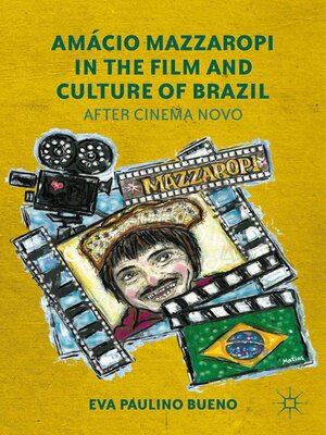 cover image of Amácio Mazzaropi in the Film and Culture of Brazil